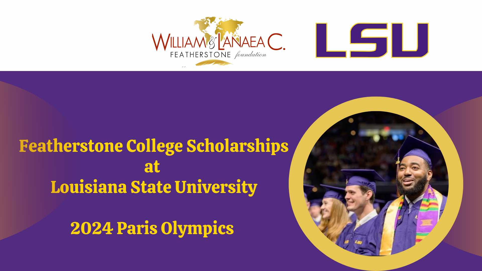 2024 Application Featherstone College Scholarships at Louisiana State University