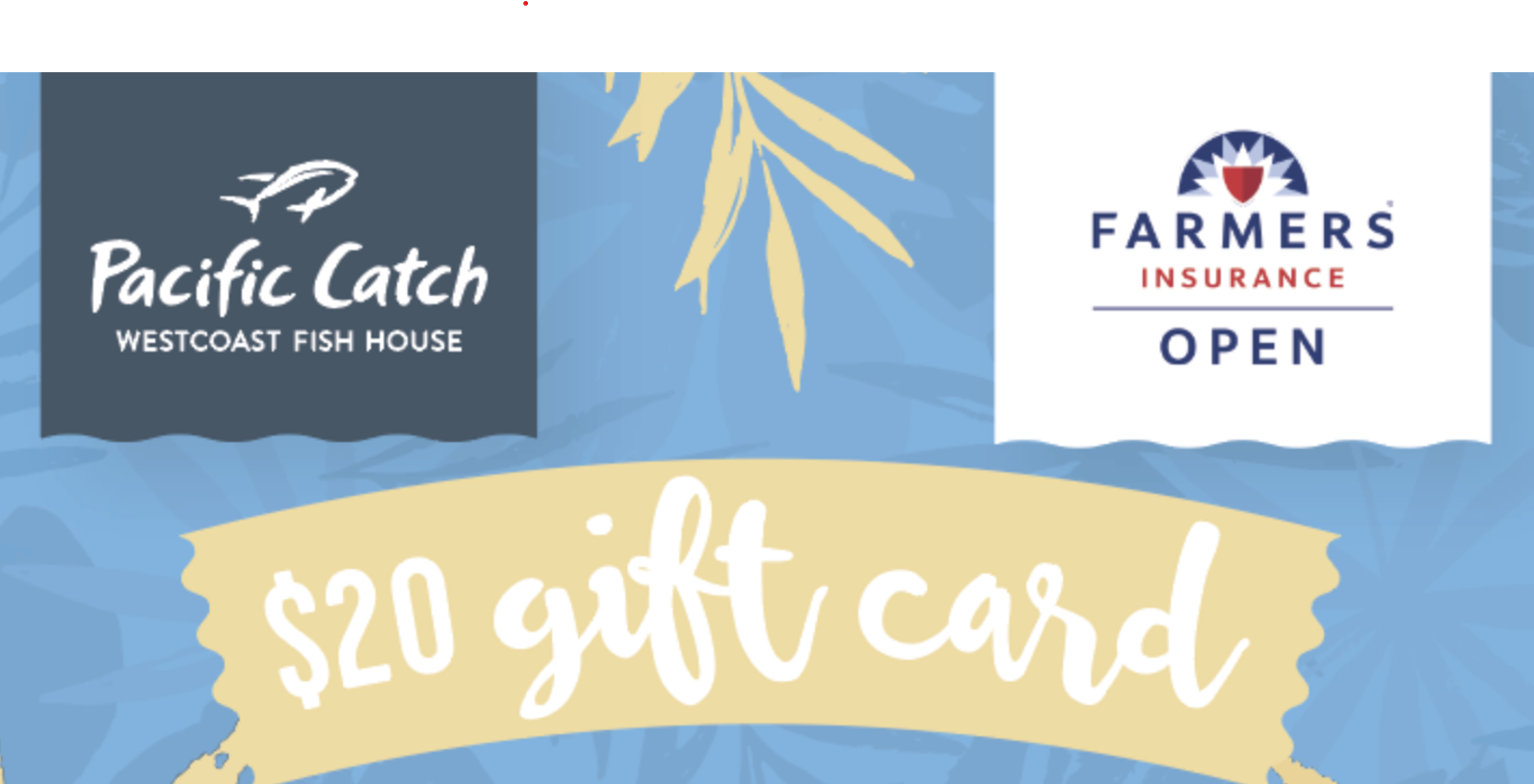 Farmers Insurance Open Volunteer Appreciation from Pacific Catch