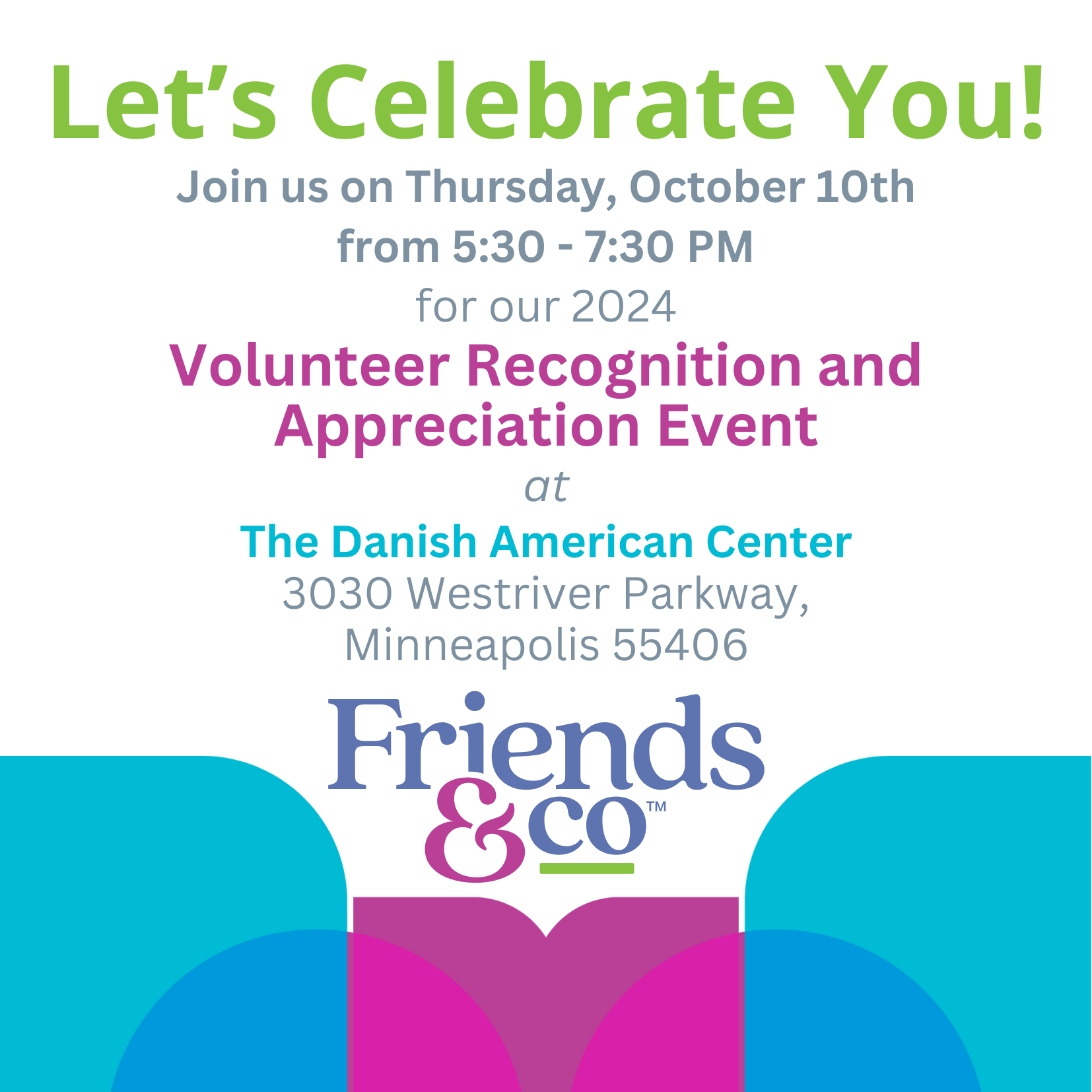 Friends & Co Volunteer Appreciation Event