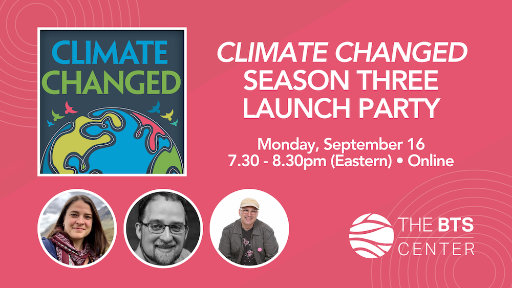 Climate Changed Season Three Launch Party