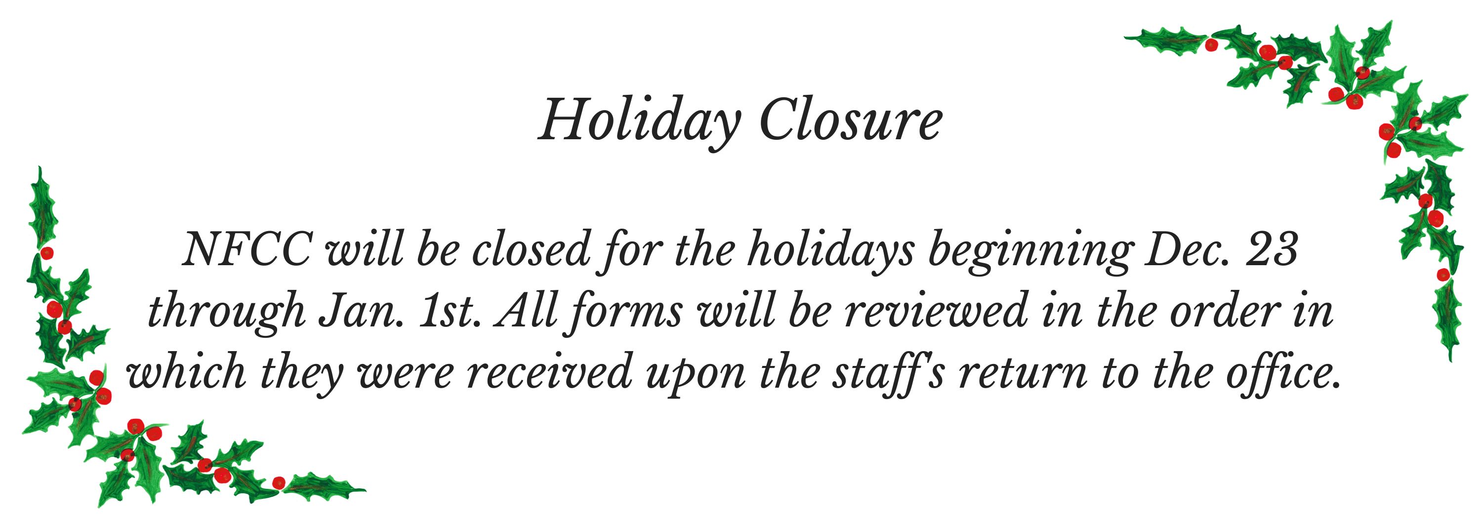 Holiday Office Closure: Dec. 23 through Jan 1